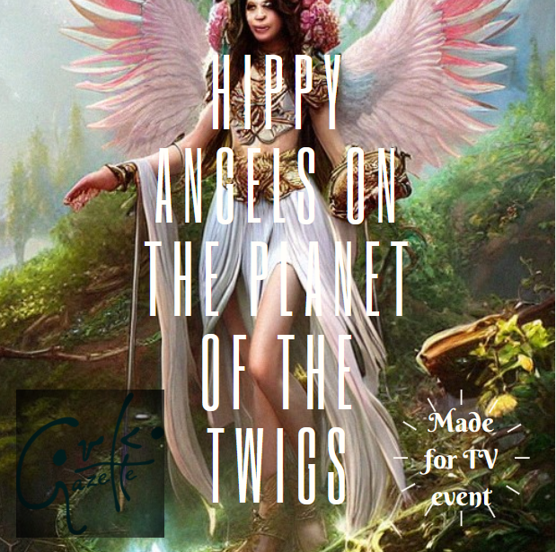 TV EVENT OF THE YEAR? FIRST LOOK AT ‘HIPPIE ANGELS ON THE PLANET OF THE TWIGS’